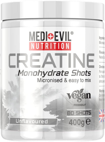 Medi-Evil Nutrition Creatine Monohydrate Shots Powder Vegan Friendly, Unflavoured, No Flavour, 400G, 80 Servings, Micronised For Easy Mixing (Pack Of 1 Tub)