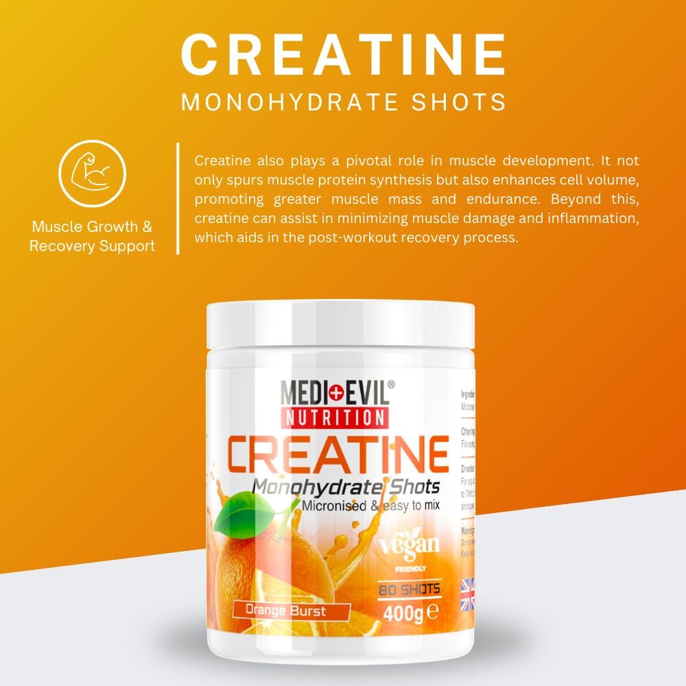 Medi-Evil Nutrition Creatine Monohydrate Shots Powder Vegan Friendly, Orange Burst Flavour, 400g, 80 Servings, Micronised for Easy Mixing (Pack of 1 Tub) : Amazon.co.uk: Health & Personal Care