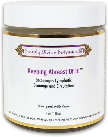 Simply Divine Botanicals Keeping Abreast Of It - Natural And Organic Body Cream To Encourage Circulation And Deeply Moisturize For All Skin Types, 4 Oz