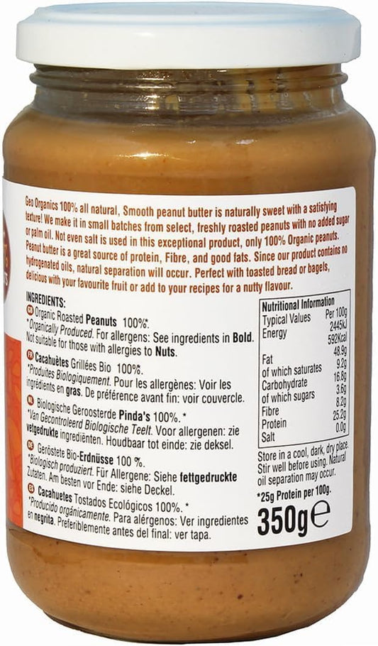 Geo Organics Smooth Peanut Butter 350G Jar (6Pk) -Made With 100% Organic Roasted Peanuts -Natural, No Palm Oil, No Added Sugar, No Salt, Hi-Oleic Peanuts, High Protein, Gluten Free, Vegan, Dairy Free