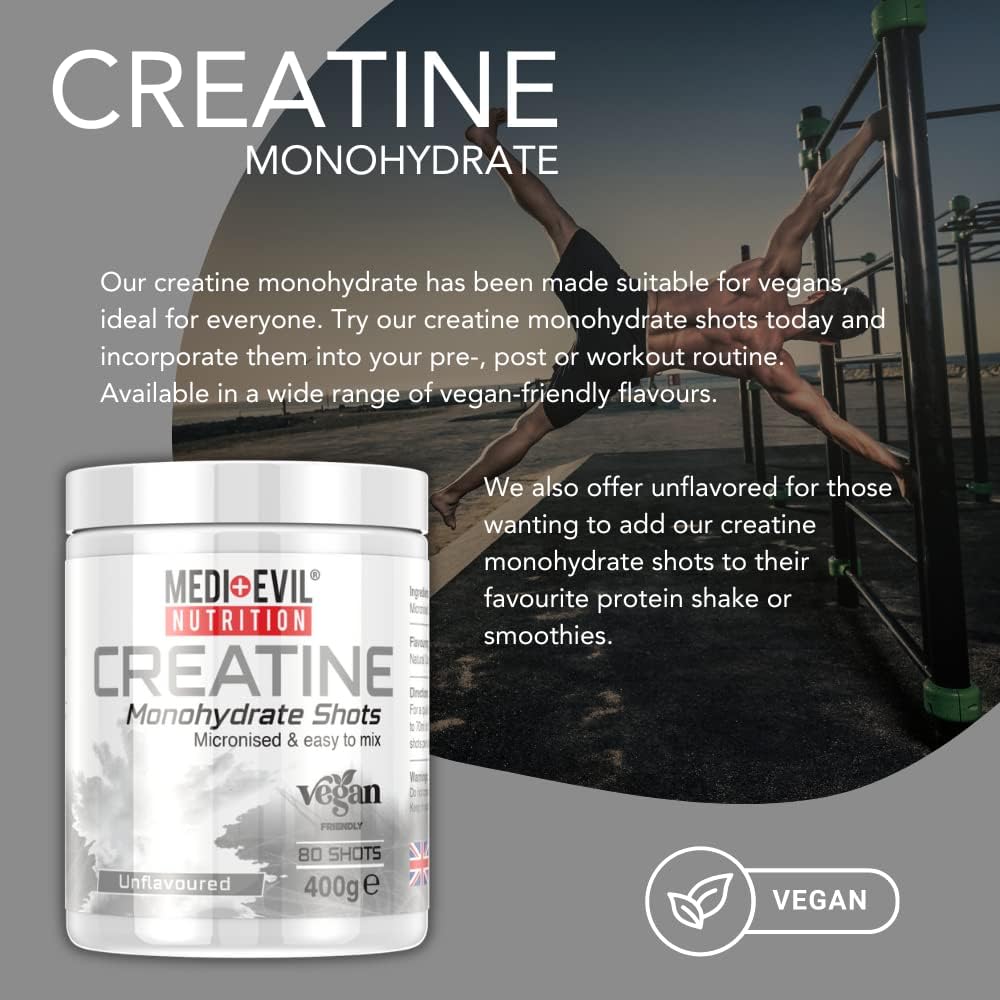 Medi-Evil Nutrition Creatine Monohydrate Shots Powder Vegan Friendly, Unflavoured, No Flavour, 400g, 80 Servings, Micronised for Easy Mixing (Pack of 1 Tub) : Amazon.co.uk: Health & Personal Care