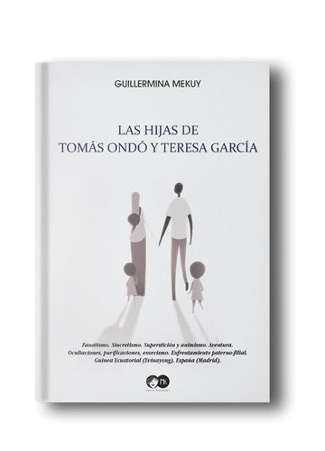 Las Hijas De Tomas Ondo Y Teresa Garcia