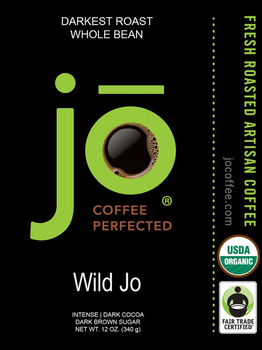 Wild Jo: 12 Oz, Organic Dark French Roast Coffee, Whole Bean, Bold Strong Rich Wicked Good, Great Brewed Or Espresso, Usda Certified, Fair Trade Certified, Kosher, Arabica Beans, Non-Gmo, Gluten Free