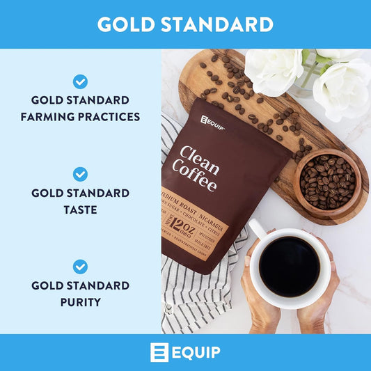 Equip Foods Clean Coffee | Gold Standard, Certified Organic, Fair Trade, Regenerative | Medium Roast, Whole Bean, Nicaragua | Brown Sugar+Chocolate+Citrus