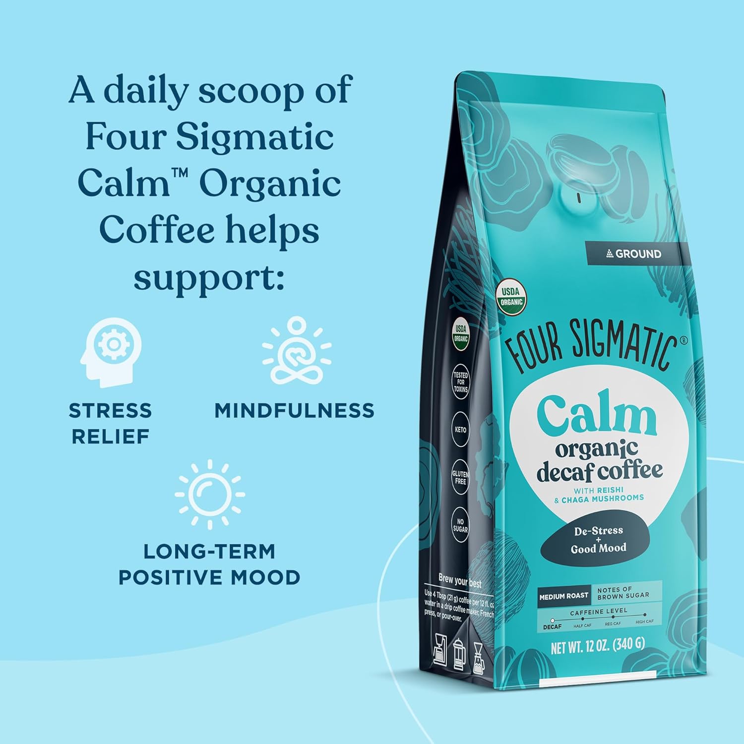 Four Sigmatic Calm Organic Decaf Ground Coffee | Swiss Water Decaf Coffee Ground | Decaffeinated Coffee With Chaga & Reishi Mushroom Extracts | Decaf Coffee For Stress Relief | 12Oz Bag