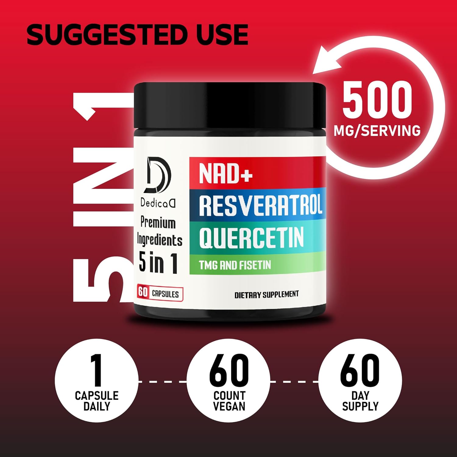 Dedicad Nad+ Supplement 500Mg - Pure Nad Supplement - Combined To Fisetin, Tmg, Resveratrol And Quercetin - Energy And Dna Repair, Aging Defense, Brain Function - 60 Capsules : Health & Household