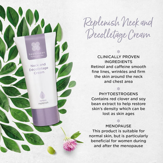Healthspan Replenish Neck & Decolletage Cream (50Ml) | Intensive Treatment To Firm The Neck And Chest Area | With Retinol, Caffeine & Phytoestrogens | Improves Skin Tone & Elasticity