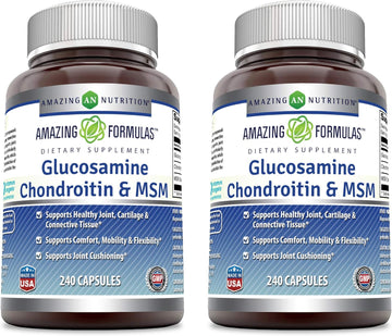 Amazing Formulas Glucosamine + Chondroitin + Msm Capsules For Healthy Joint, Cartilage And Connective Tissue - Promotes Joint Comfort & Exibility (240 Count (2 Pack))