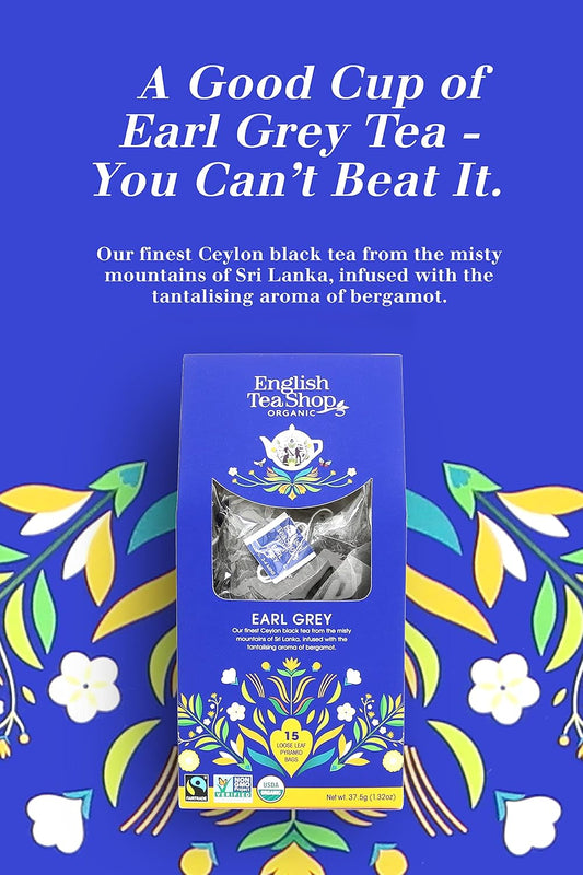 English Tea Shop Organic Earl Grey Loose Leaf - 15 Loose Leaf Pyramid Tea Bags