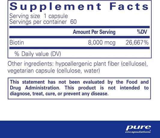 Pure Encapsulations Biotin 8 Mg - B Vitamin Supplement To Aid Stress Relief, Hair, Skin & Nail Strengthening, Metabolism, Carbohydrate Support & Nervous System* - With Premium Biotin - 60 Capsules