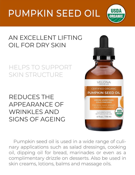 velona Pumpkin Seed Oil USDA Certified Organic - 4 oz | 100% Pure and Natural Carrier Oil | Unrefined, Cold Pressed | Cooking, Face, Hair, Body & Skin Care | Use Today - Enjoy Results