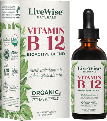 Livewise Naturals B12 Vitamin Drops Non-Gmo, Organic Bioactive Blend For Energy, Clarity, Focus, And Easy Absorption, Adenosylcobalamin & Methylcobalamin Supplement, Vegan, Gluten-Free, Dairy-Free