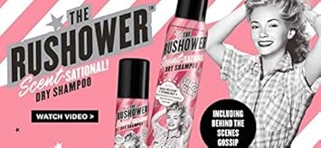 Soap & Glory The Rushower Scent-Sational Dry Shampoo 200Ml