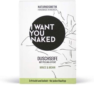 I Want You Naked Natural Soap Mint And Poppy 100G