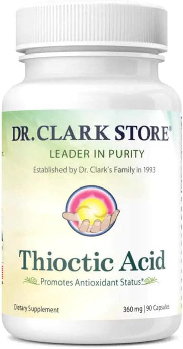 Dr. Clark Thioctic Acid Supplement – 360Mg, 90 Capsules, Supports Healthy Liver Function & Antioxidant Protection