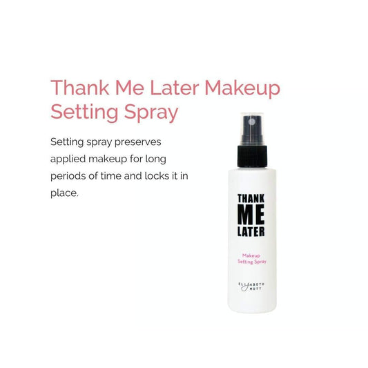 Elizabeth Mott Thank Me Later 3-In-1 Dewy Makeup Setting Spray - Hydrating & Long-Lasting Fine Mist With Niacinamide For Radiant, Glowy Skin - Lightweight, Oil-Free & Cruelty-Free Formula, 95 Ml