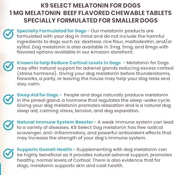 K9 Select Melatonin for Dogs, 1 mg - 180 Beef Flavored Chewable Tablets - Dog Melatonin for Smaller Breeds - Gentle Well-Being Enhancer - Healthy, Tasty Dog Treats That Promote Overall Health : Pet Supplies