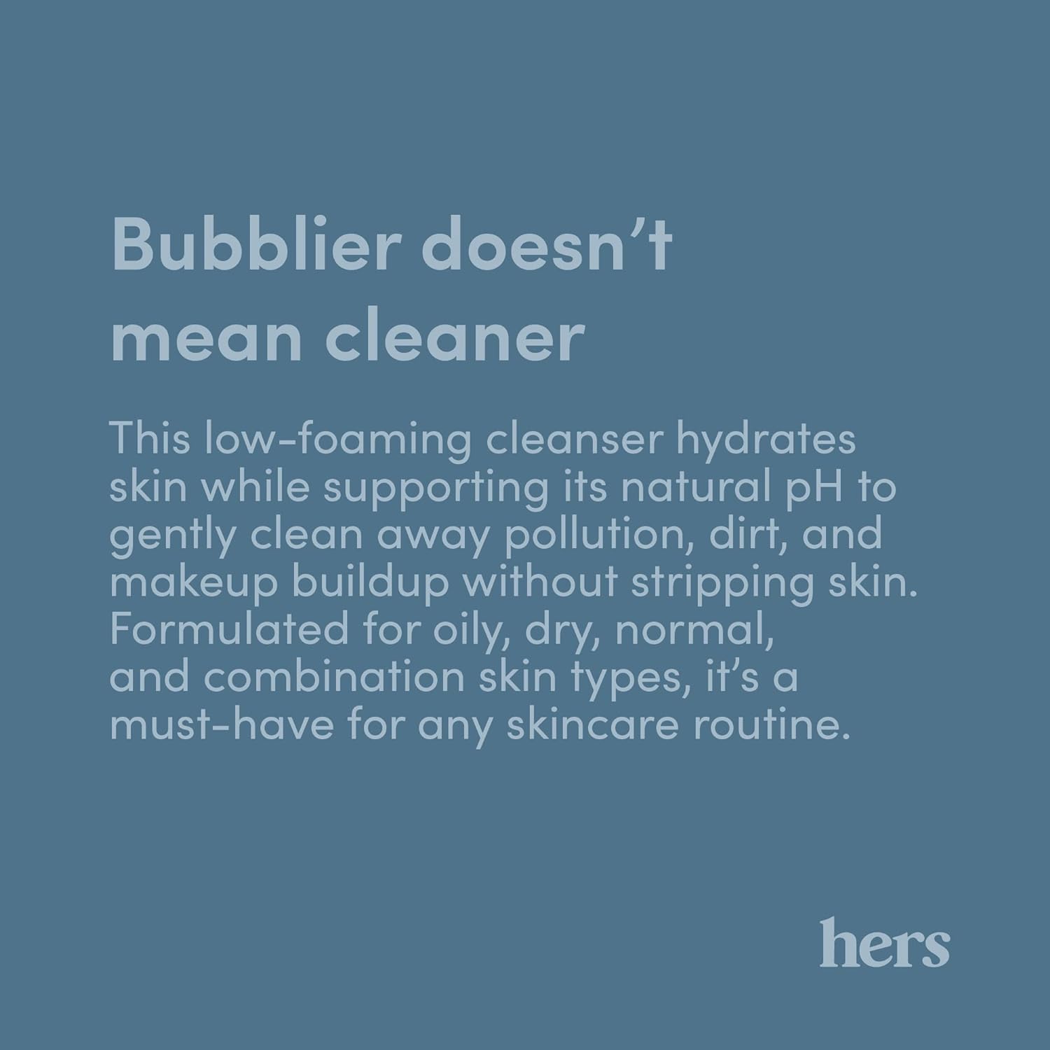 hers Clear Waters Hydrating Cleanser - Squalane Cleanser Face Wash Made for All Skin Types - Supports Skins Natural pH - Contains Hyaluronic Acid, Squalane, and Green Tea Extract - 6.8 fl Oz : Beauty & Personal Care