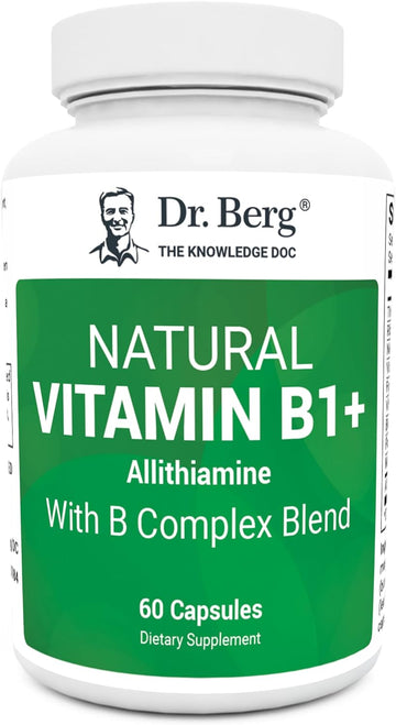 Dr. Berg Natural Vitamin B1 B6 B12 Complex - Allithiamine Vitamin B1 Supplement With 8 Essential Vitamin B Complex For Men & Women Including Thiamin, Niacin, Folate, Magnesium & More - 60 Capsules