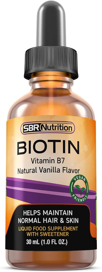 SBR Nutrition Biotin Liquid Drops, 5000mcg per Serving (60) 1.0Fl.oz (30ml) Vanilla