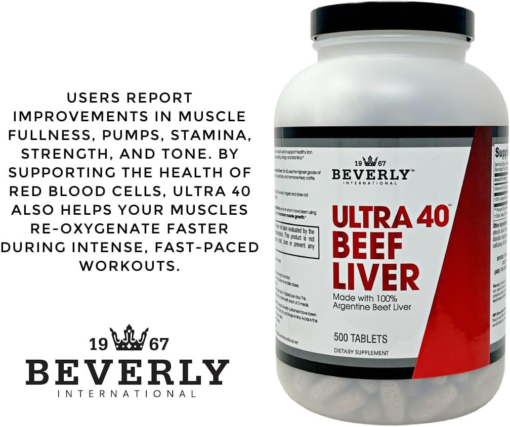 Beverly International Ultra 40 Grass Fed Desiccated Beef Liver, 500 Tab. Golden-era Secret for Boosting Muscle Growth, Stamina and Performance Naturally. Break through those sticking points-Endurance! : Health & Household