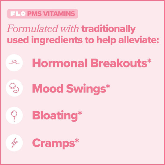 Flo Pms Vitamins For Women, 30 Servings (Pack Of 1) - Proactive Pms Relief - Targets Hormonal Breakouts, Bloating, Cramps, & Mood Swings With Chasteberry, Vitamin B6, & Lemon Balm