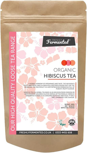Freshly Fermented – Organic Certified Hibiscus Loose-Leaf Tea - Perfect Tea For Making Kombucha, 100G