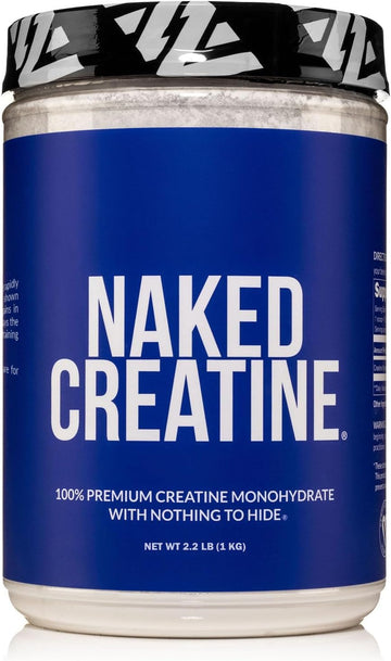 Naked Pure Creatine Monohydrate – 200 Servings - 1,000 Grams, 2.2Lb Bulk, Vegan, Non-Gmo, Gluten Free, Soy Free. Aid Strength Gains, No Artificial Ingredients Creatine