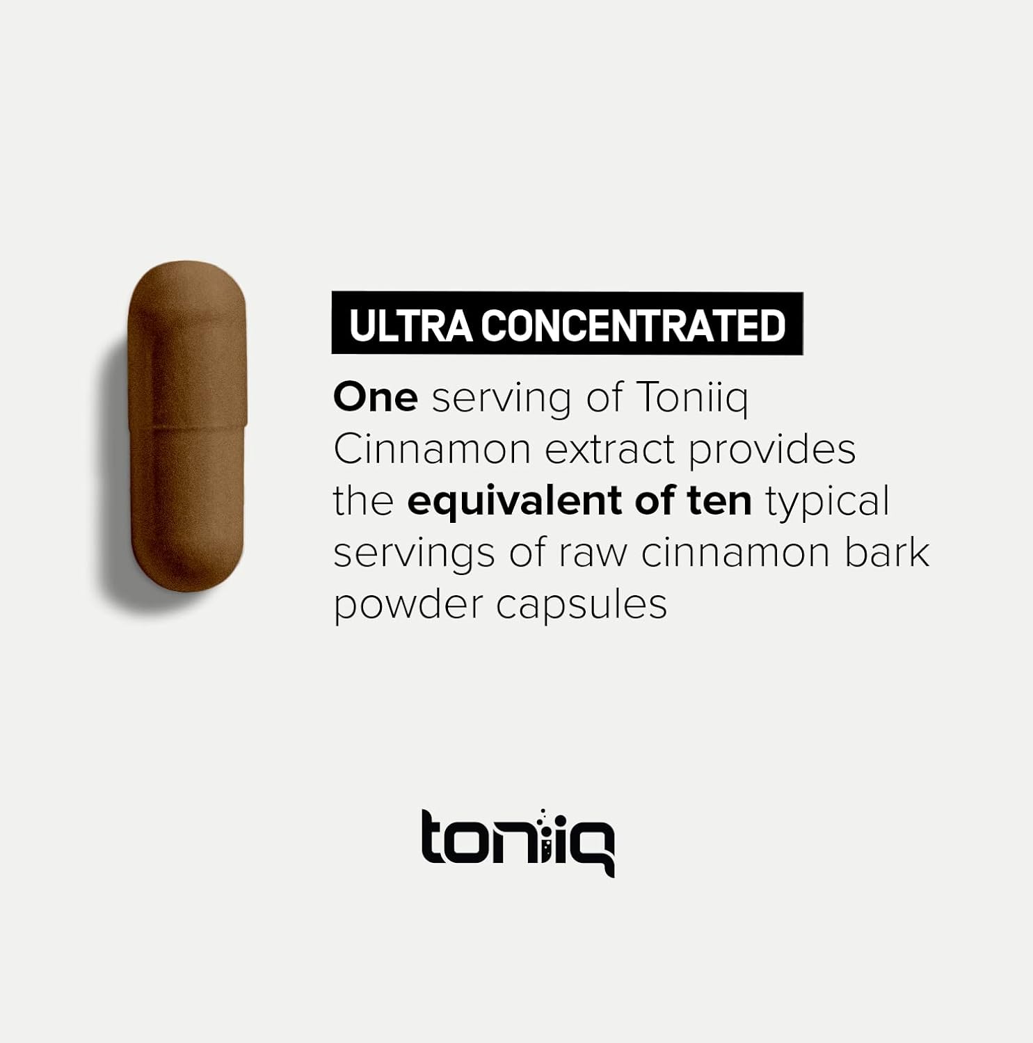 Toniiq 18,000Mg 10X Concentrated Ultra High Strength Extract - 15% Polyphenols - Highly Purified And Bioavailable Ceylon Cinnamon Capsules - 120 Veggie Capsules