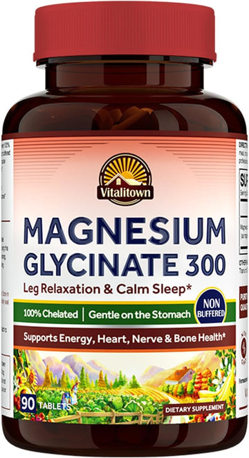 Vitalitown Magnesium Glycinate | Chelated, Non Buffered 300Mg Elemental Magnesium | Most Bioavailable, Fully Reacted | Bone, Muscle, Calm, Sleep, Heart Health & Leg Cramps | 90 Tablets, Non-Gmo