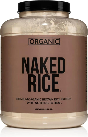 Naked Rice - Organic Brown Rice Protein Powder - Vegan Protein Powder - 5Lb Bulk, Gmo Free, Gluten Free & Soy Free. Plant-Based Protein, No Artificial Ingredients - 76 Servings