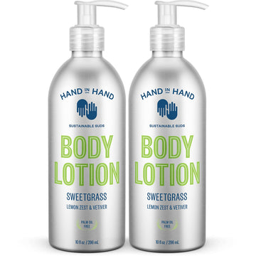 Hand In Hand Moisturizing Body Lotion, Dry Skin Lotion With Shea Butter, 10 Fl Oz, Lemon Zest & Vetiver, Sweetgrass Scent, 2 Pack