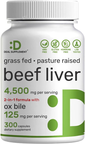 DEAL SUPPLEMENT Beef Liver Supplement with Ox Bile 4,500mg Per Serving, 300 Capsules ? Grass Fed Bovine ? Natural Bile Salts for Digestion ? Detoxification, Energy, & Immune Support ? Hormone Free