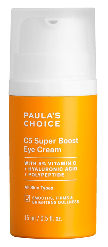 Paula'S Choice C5 Super Boost Eye Cream With 5% Vitamin C, Hyaluronic Acid & Peptides, For Puffy Eyes, Dark Circles, Fine Lines & Crow’S Feet, 0.5 Fl Oz