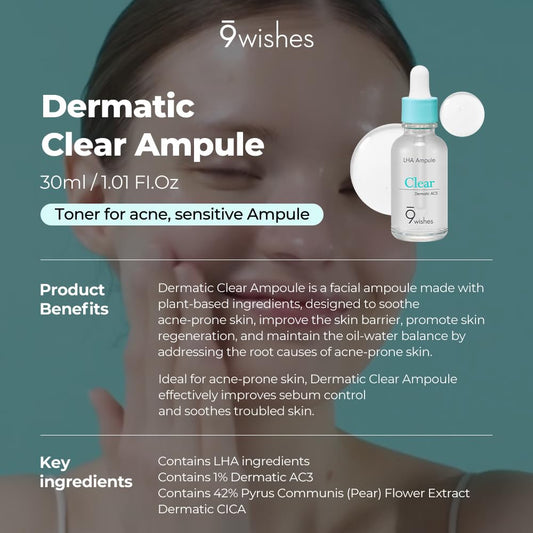 9Wishes Dermatic Clear Ampule 1.01Fl. Oz, 30Ml - Mild Exfoliating Face Serum With Lha - Soothing And Hydrating For Sensitive, Troubled Skin