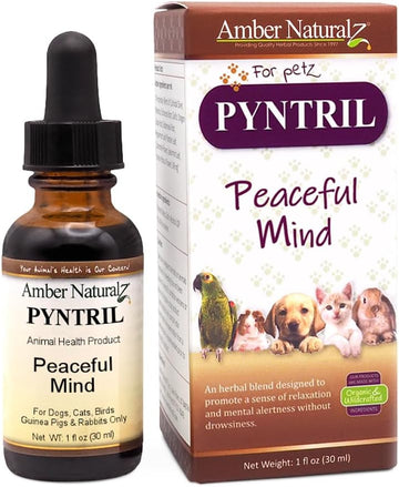 Amber Naturalz Pyntril Peaceful Mind Herbal Supplement For Dogs, Cats, Birds, Guinea Pigs, And Rabbits | Herbal Pet Supplement For Relaxation | 1 Fluid Ounce Glass Bottle | Manufactured In The Usa