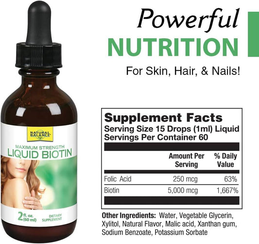Natural Balance Biotin Liquid 5000Mcg | Healthy Hair Supplement | Skin Health & Strong Nails Support | 2 Oz, 60 Servings