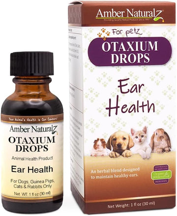 Amber Naturalz Otaxium Drops Herbal Supplement For Dogs, Cats, Birds, Guinea Pigs, And Rabbits | Pet Herbal Supplement For Ear Health | 1 Fluid Ounce Glass Bottle | Manufactured In The Usa
