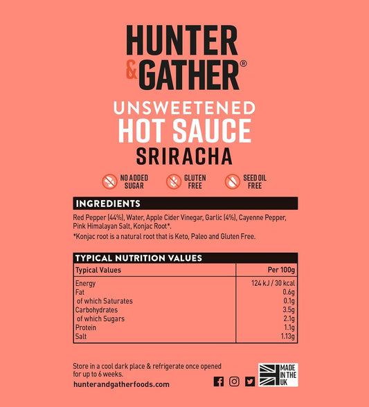 Hunter & Gather Unsweetened Hot Sauce | 350G Hot Sriracha Sauce Keto, Paleo, Low Carb & Vegan Friendly | Free From Added Sugar & Sweeteners