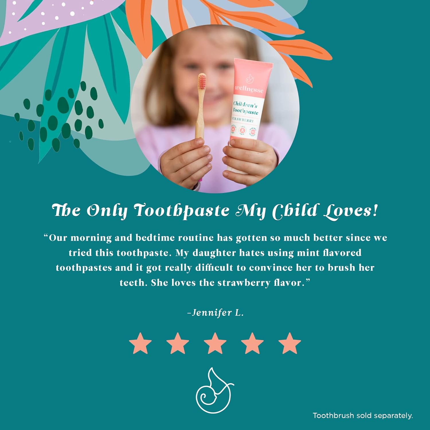 Wellnesse Children’s Toothpaste - Fluoride Free Natural Flavored Toothpaste for Kids and Toddlers - Strawberry - 3 Tubes, 4 oz - Made with Hydroxyapatite, Calcium Carbonate, and Aloe Vera : Health & Household