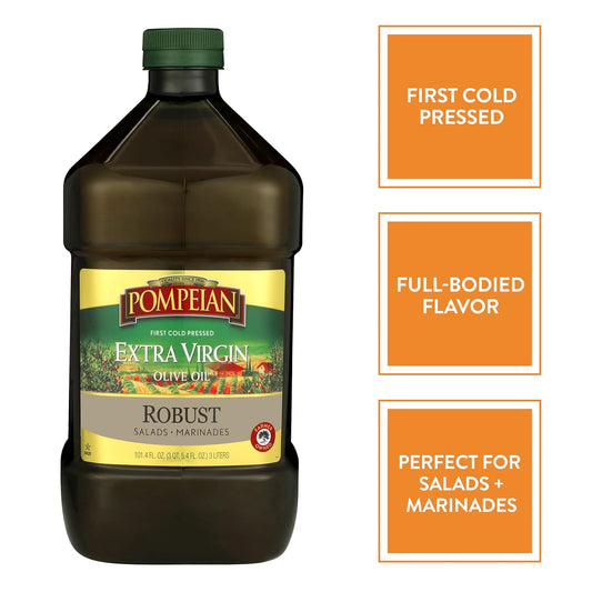 Pompeian Robust Extra Virgin Olive Oil, First Cold Pressed, Full-Bodied Flavor, Perfect For Salad Dressings & Marinades, 101 Fl. Oz