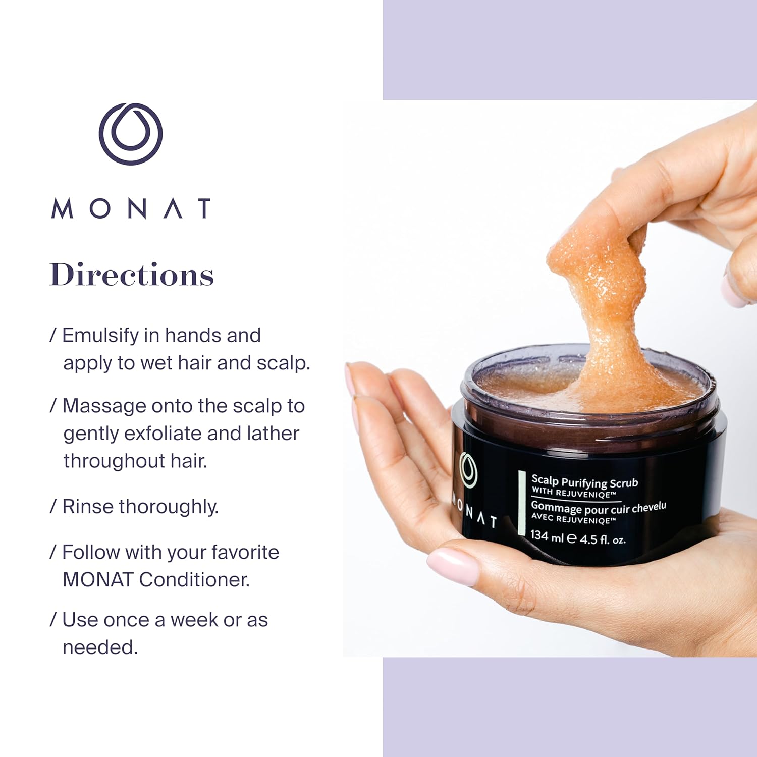 MONAT Scalp Purifying Scrub - w/Rejuveniqe® Deeply Cleanses, Purifies & Soothes Leaving Hair Cleansed & Fresh. Dissolves Dead Skin Cells & Restores Balance to the scalp. - Net Wt. 134 ml/4.5 fl. oz. : Beauty & Personal Care