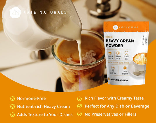 Kate Naturals Heavy Cream Powder for Coffee & Heavy Whipping Cream (12oz). Powdered Heavy Cream for Sour Cream Powder, Butter, Clotted Cream, and Whipped Cream. Instant Creamer for Coffee & Keto