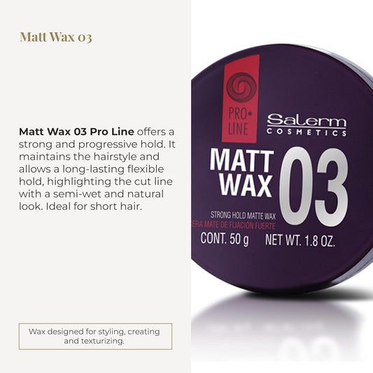 Salerm - Hair Wax - Pro Line Matt Wax 03-50 Ml - For Short Hair - Strong And Flexible Hold - Long-Lasting - Matte Finish - Hair Texturizer - Nourishes And Hydrates - Non-Greasy