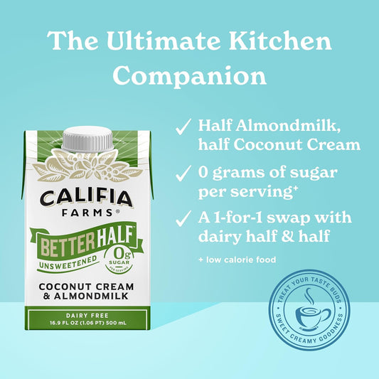 Califia Farms - Unsweetened Better Half, Half And Half Substitute, 16.9 Oz (Pack Of 6), Almond Milk, Coconut Cream, Coffee Creamer, Keto, Shelf Stable, Dairy Free, Plant Based, Vegan