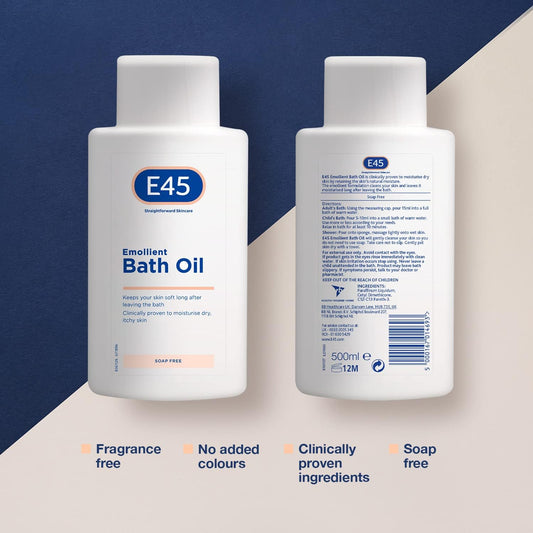 E45 Bath Oil 500 ml – E45 Bath Oil Emollient to Moisturise & Hydrate Dry Skin – Gently Cleanses for Soft Skin – Soap Free & Perfume Free Emollient Bath & Shower Oil Body Wash - Dermatologically Tested