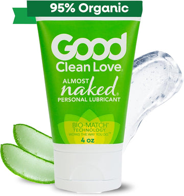 Good Clean Love Almost Naked Organic Water-Based Lube, Personal Lubricant With Aloe Vera, Safe For Adult Toys & Condoms, Ph-Balanced, Intimate Wellness Gel For Men & Women, 4 Oz