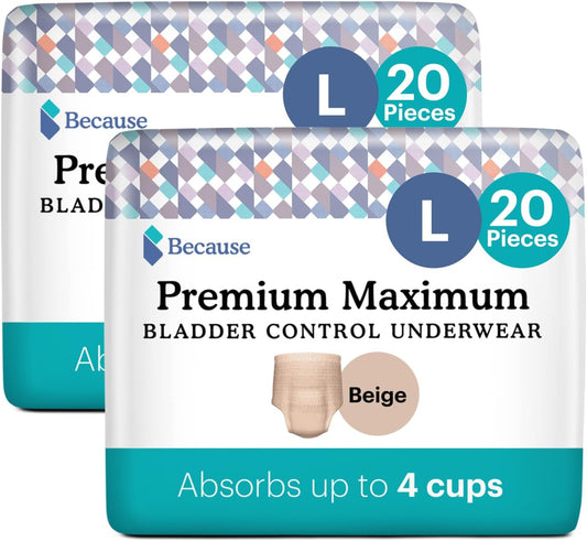 Because Premium Maximum Plus Adult Incontinence And Postpartum Bladder Leak Underwear For Women, Maximum Absorbency, Disposable, Beige, Large, 40 Count (2 Packs Of 20)