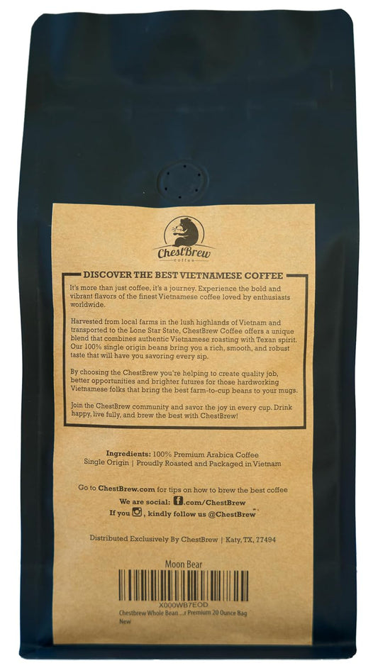 Chestbrew Whole Bean Coffee. Strong Dark Roast Vietnamese Coffee - Moon Bear Premium 20 Ounce Bag