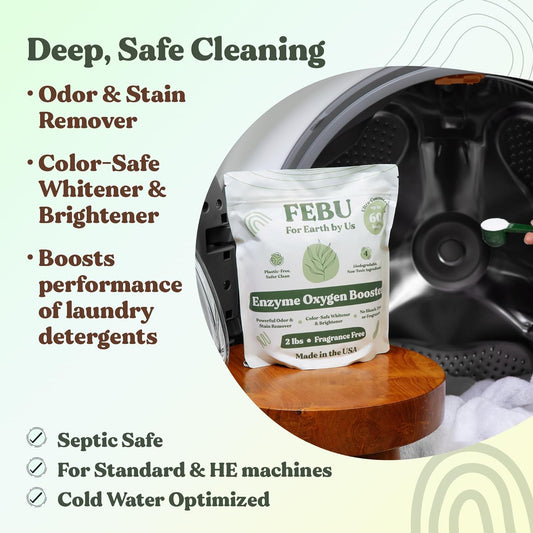 FEBU Enzyme Oxygen Laundry Booster, Fragrance Free, 2lbs | Natural Stain Remover | Powder Detergent Booster | Enzyme Clothing Stain Remover | Plant-Based No Filler Ingredients | Human Safe Made in USA